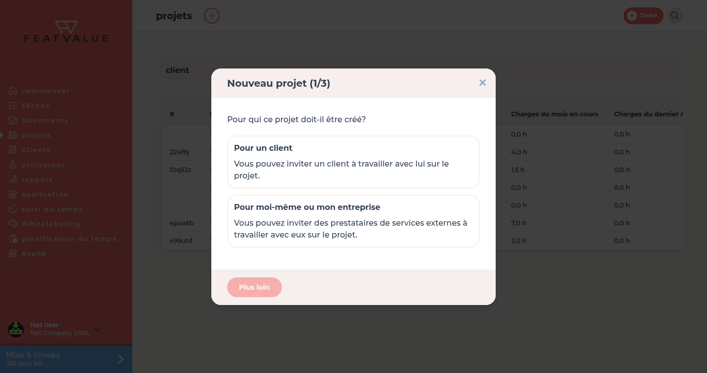 Dialogue Nouveau projet au-dessus de la liste avec Pour un client ou Pour moi-même ou mon entreprise